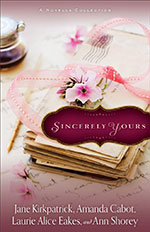 Sincerely Yours - Featuring Lessons in Love by author Ann Shorey